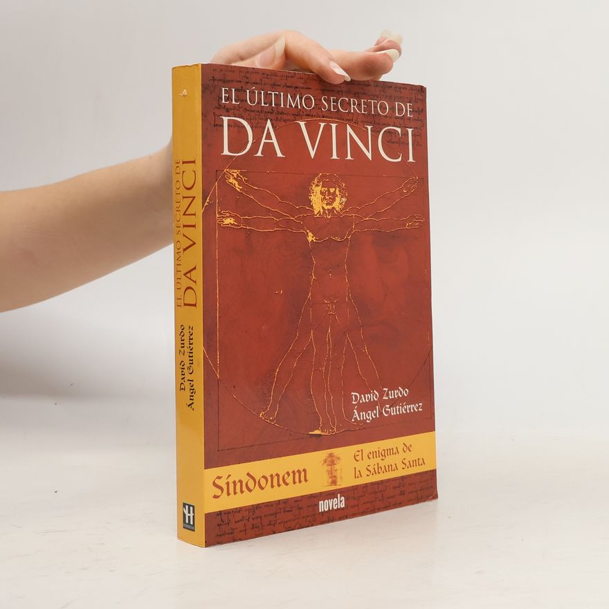 Ángel Gutiérrez El Último Secreto de Da Vinci