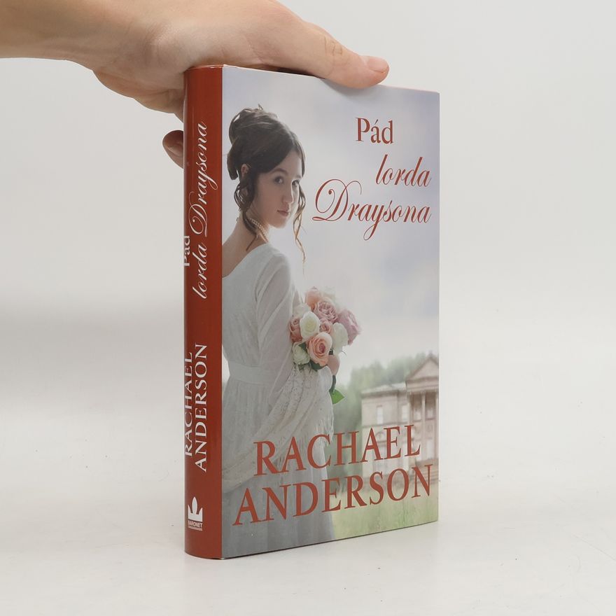 Rachael Anderson Pád lorda Draysona