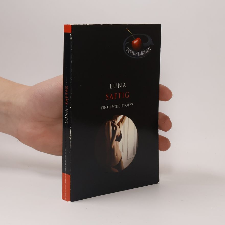 Autorenkollektiv Luna. Saftig