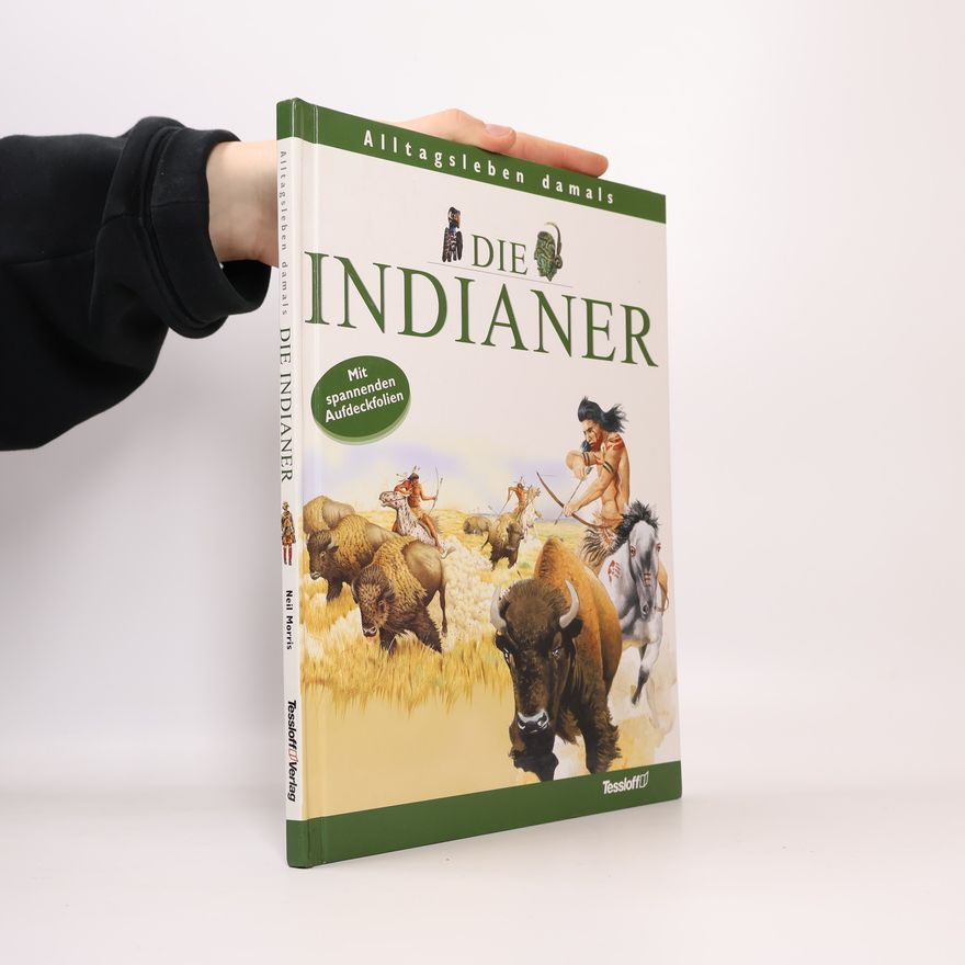 Neil Morris Die Indianer