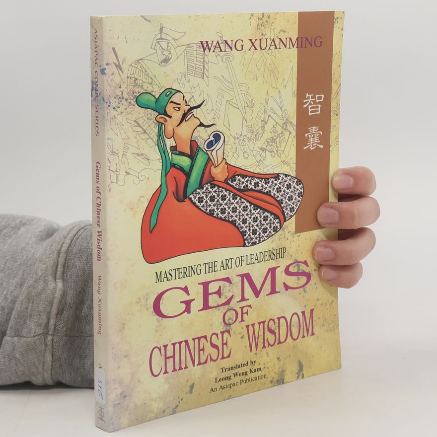 Leong Weng Kam Asiapac Comic Series: Gems of Chinese Wisdom