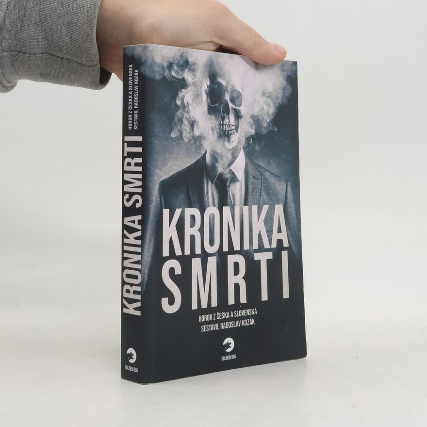 Radoslav Kozák Kronika smrti