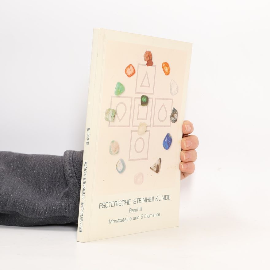 Collectif d'auteurs Esoterische Steinheilkunde III