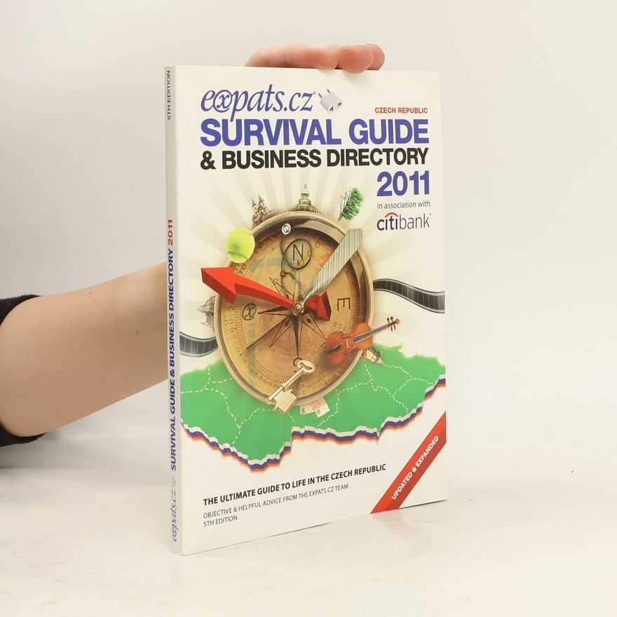 Kolektiv autorů Expats.cz survival guide and business directory 2011