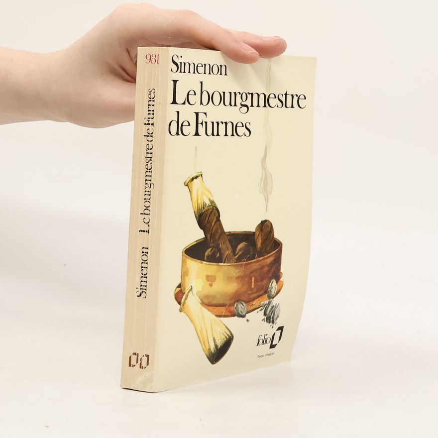 Georges Simenon Le bourgmestre de Furnes