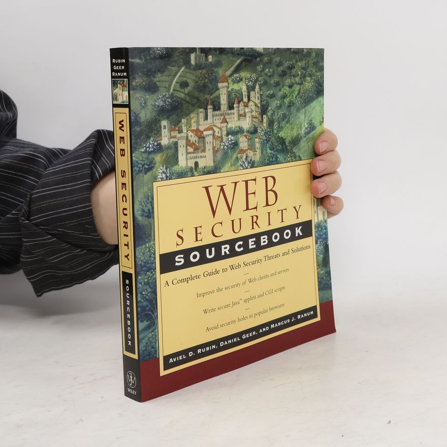Daniel E. Geer Web Security Sourcebook