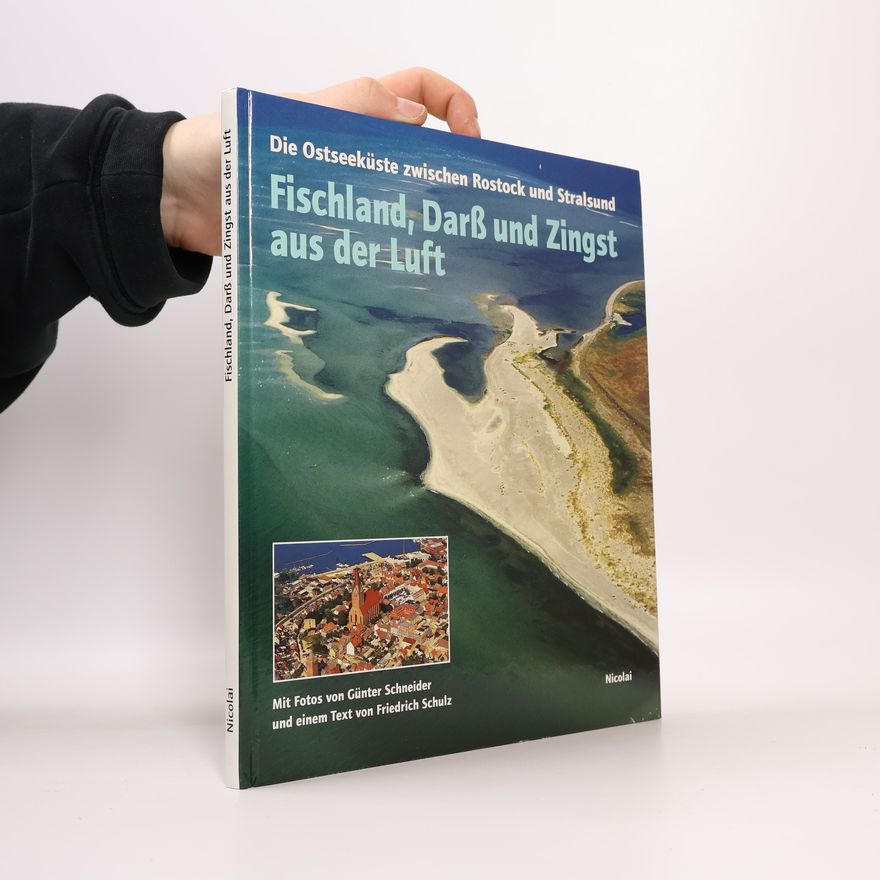 Günter Schneider Fischland, Darss und Zingst aus der Luft