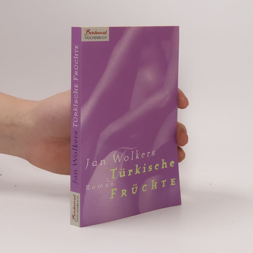 Jan Wolkers Türkische Früchte