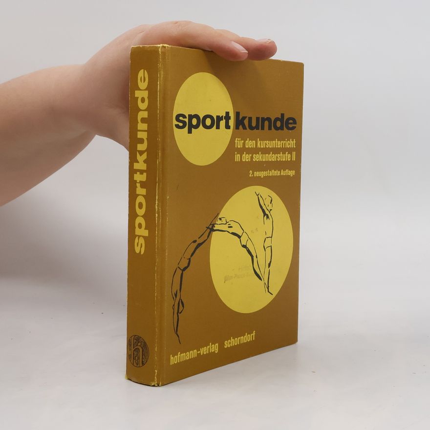 Karl-Wilhelm Koch Sportkunde für den Kursunterricht in der Sekundarstufe II