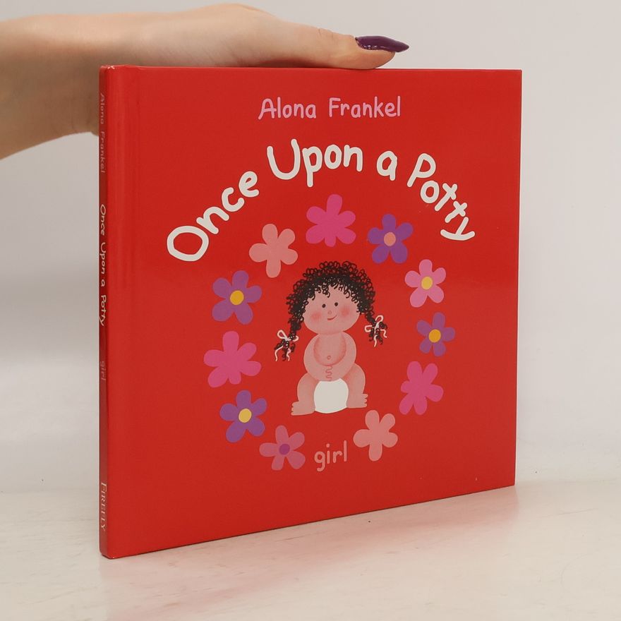 Alona Frankel Once Upon a Potty - Girl