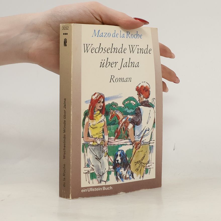 Mazo De la Roche Wechselnde Winde über Jalna