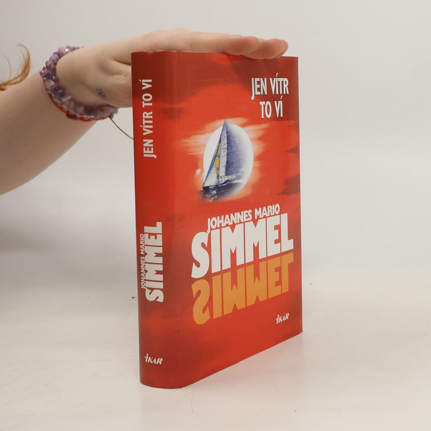Johannes Mario Simmel Jen vítr to ví