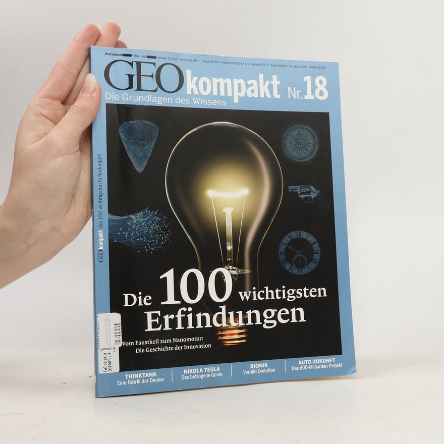 Kolektiv autorů GEO kompakt 18: Die 100 wichtigsten Erfindungen