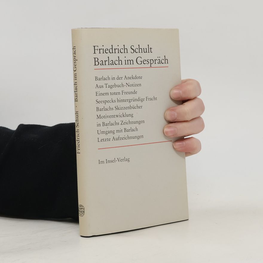 Friedrich Schult Barlach im Gespräch