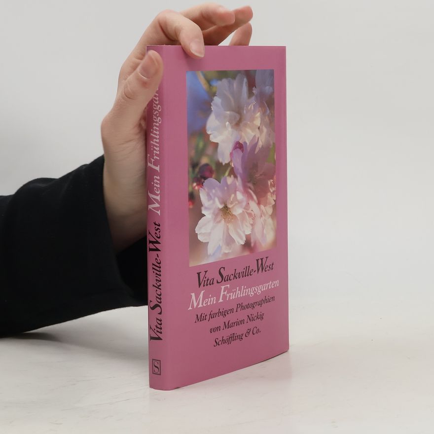 Vita Sackville-West Mein Frühlingsgarten