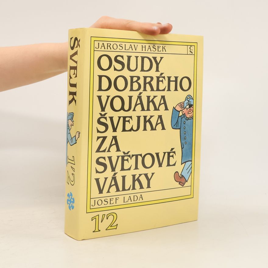 Jaroslav Hašek Osudy dobrého vojáka Švejka za světové války 1-2, V zázemí