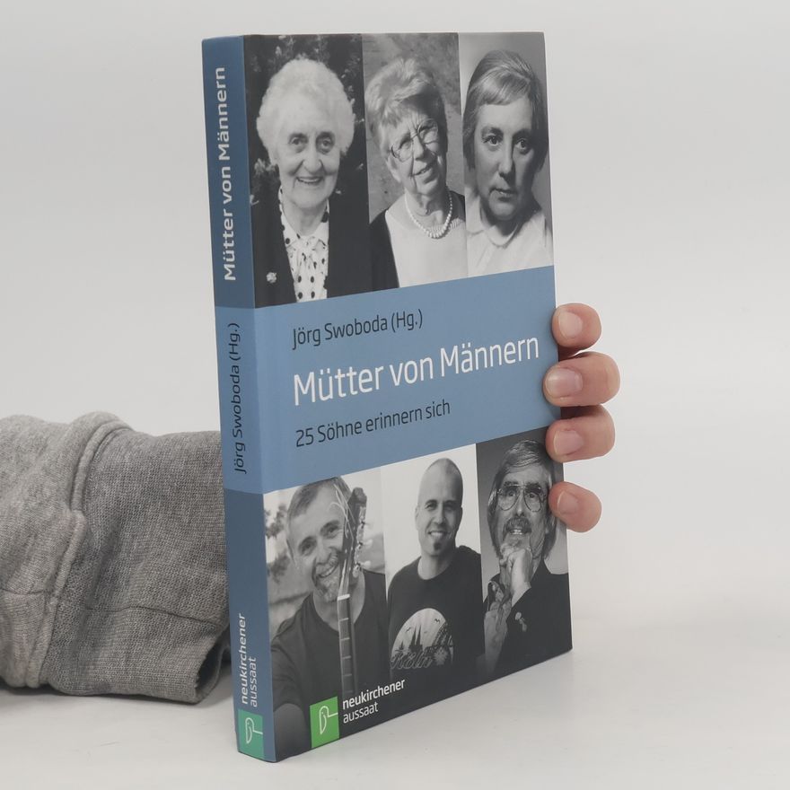 Jörg Swoboda Mütter von Männern