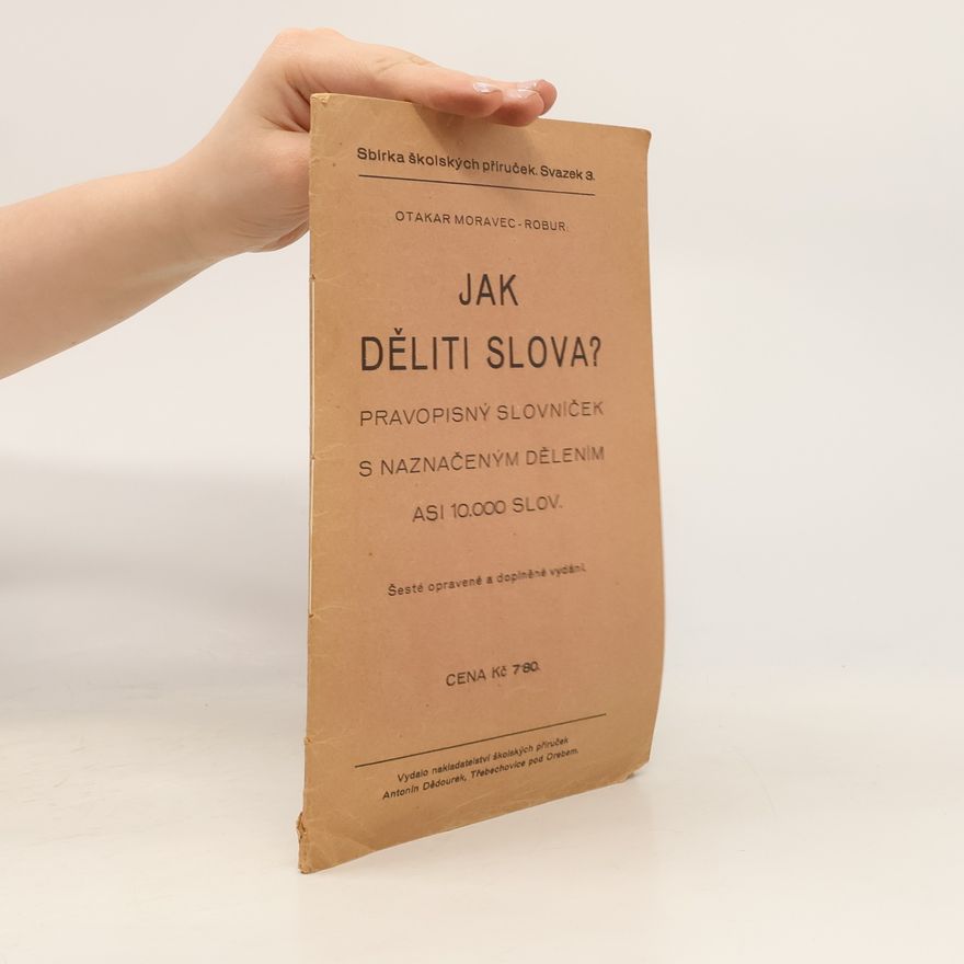 Otakar Moravec Jak děliti slova?
