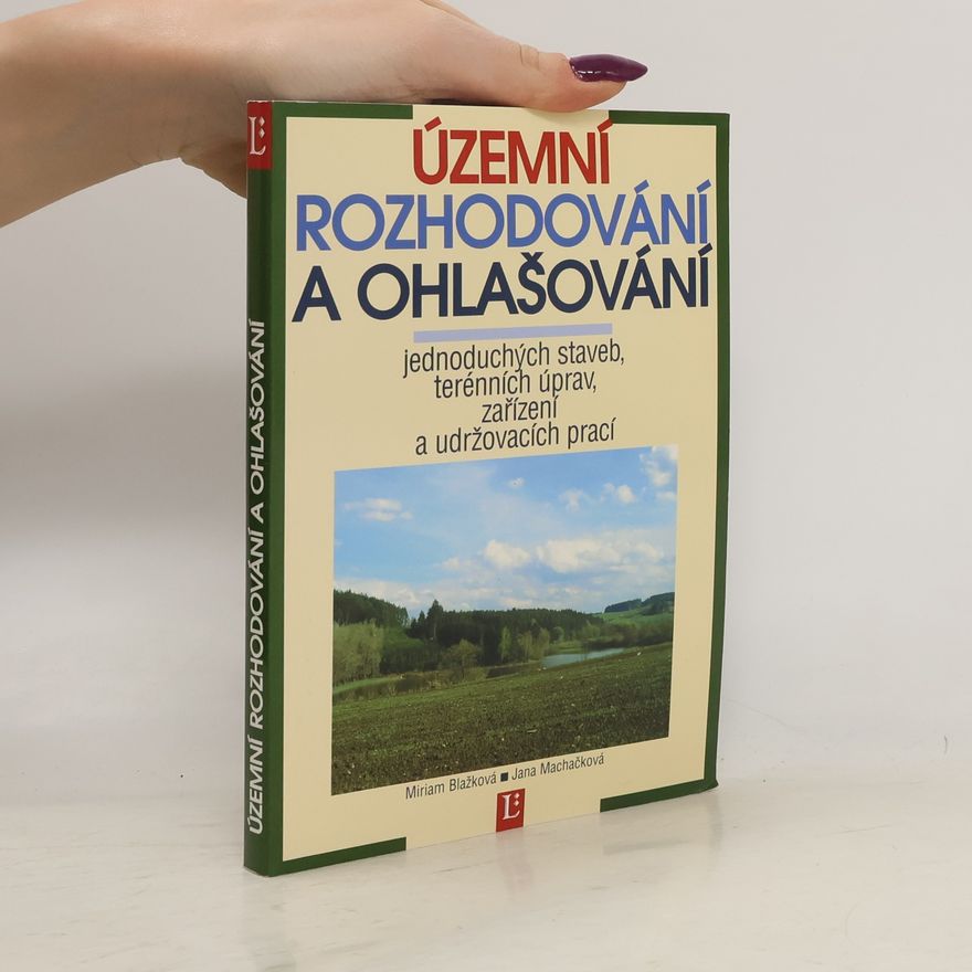 Miriam Blašková Územní rozhodování a ohlašování