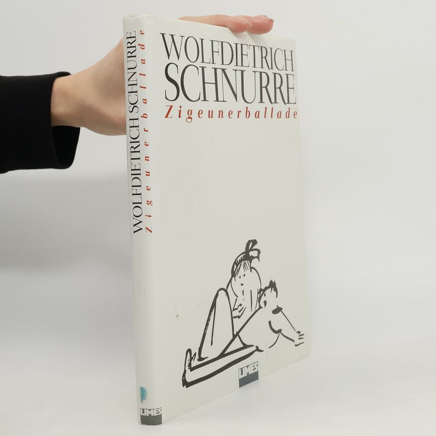 Wolfdietrich Schnurre Zigeunerballade