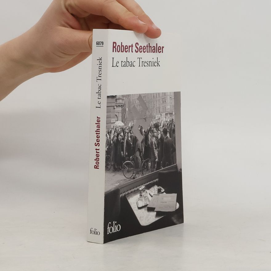 Robert Seethaler Le tabac Tresniek