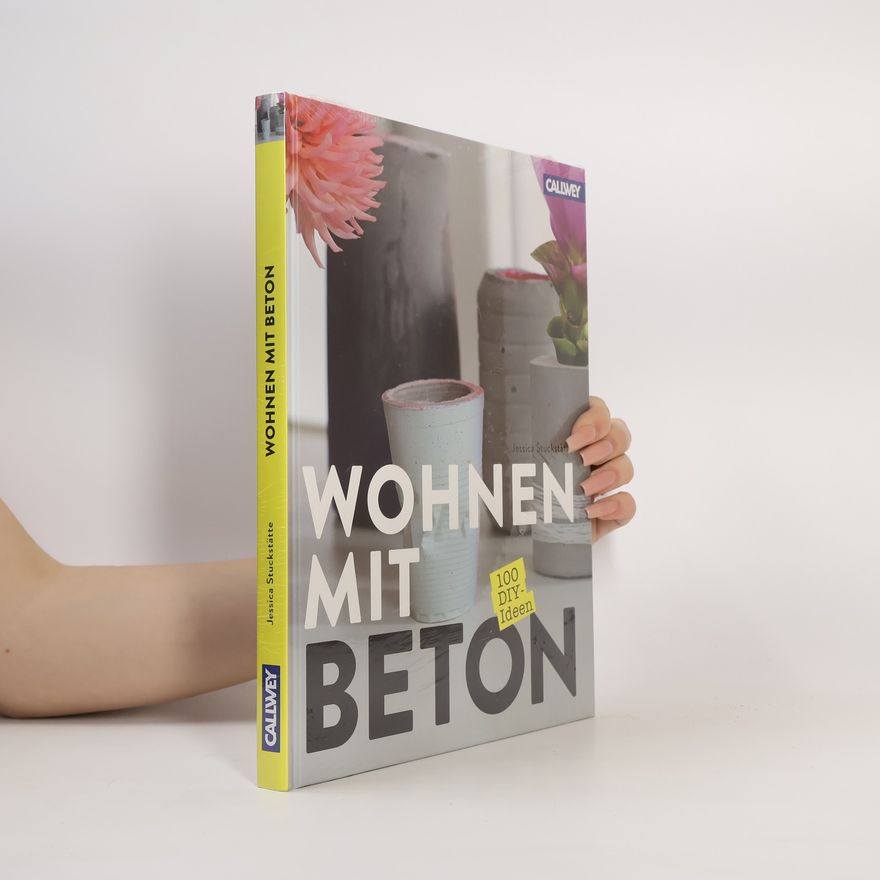 Jessica Stuckstätte Wohnen mit Beton