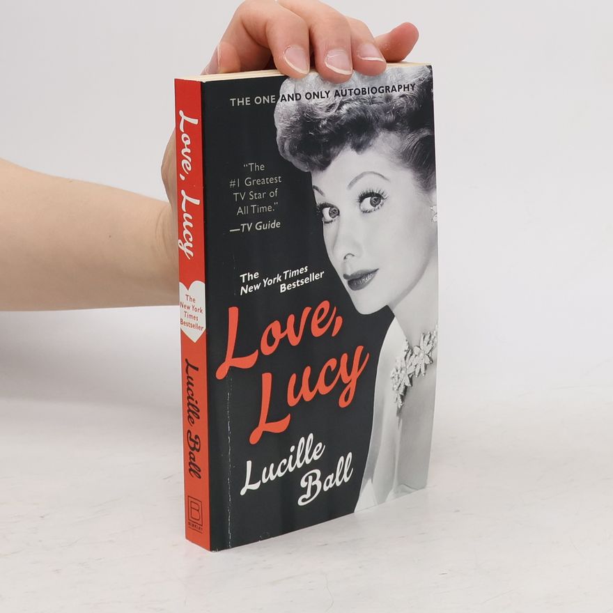 Lucille Ball Love, Lucy