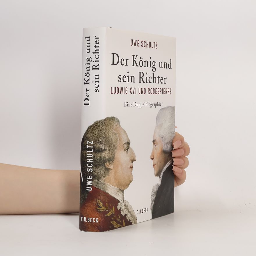 Uwe Schultz Der König und sein Richter