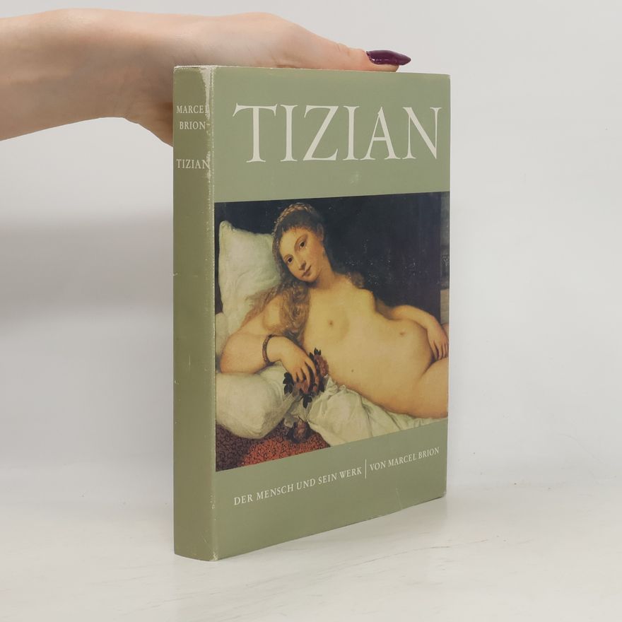 Marcel Brion Tizian