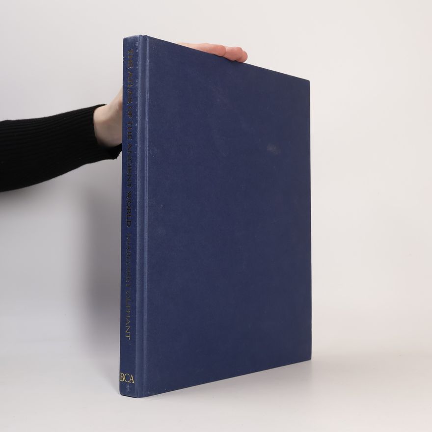 Margaret Oliphant The Atlas of the Ancient World