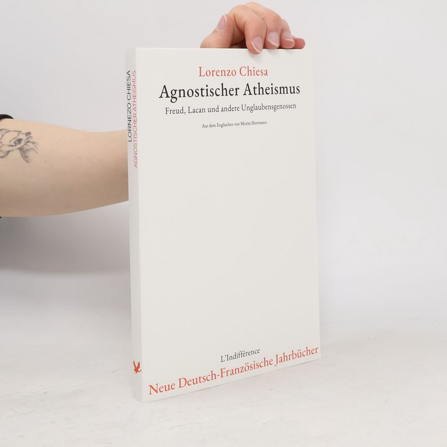 Lorenzo Chiesa Agnostischer Atheismus