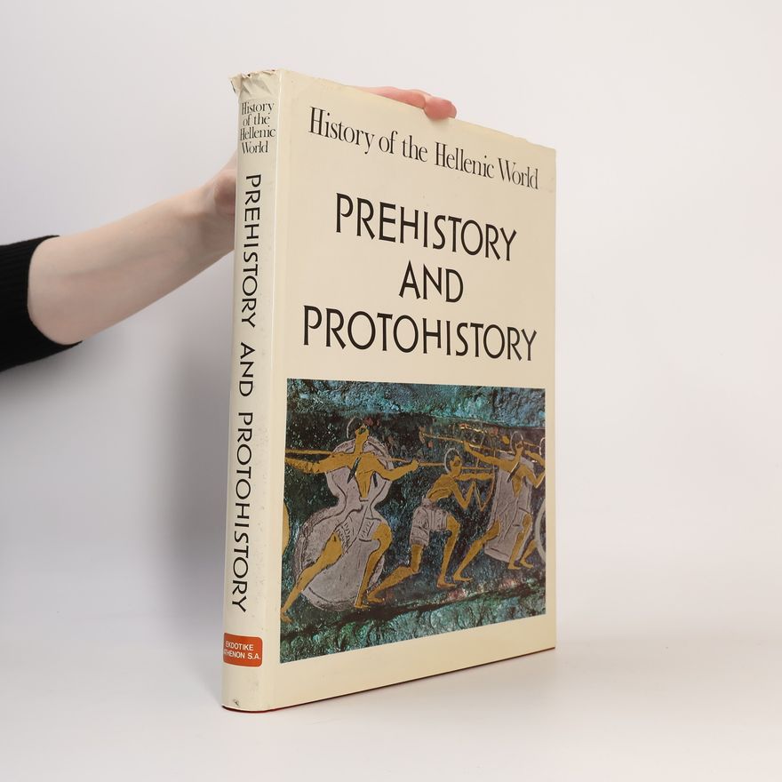 Autorenkollektiv History of the Hellenic World. Prehistory and Protohistory
