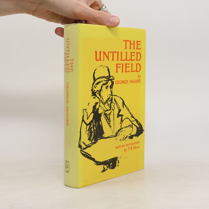 TR Henn The Untilled Field