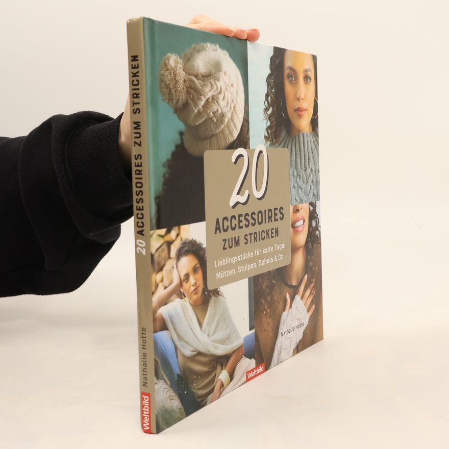 Nathalie Hotte 20 Accessoires zum Stricken