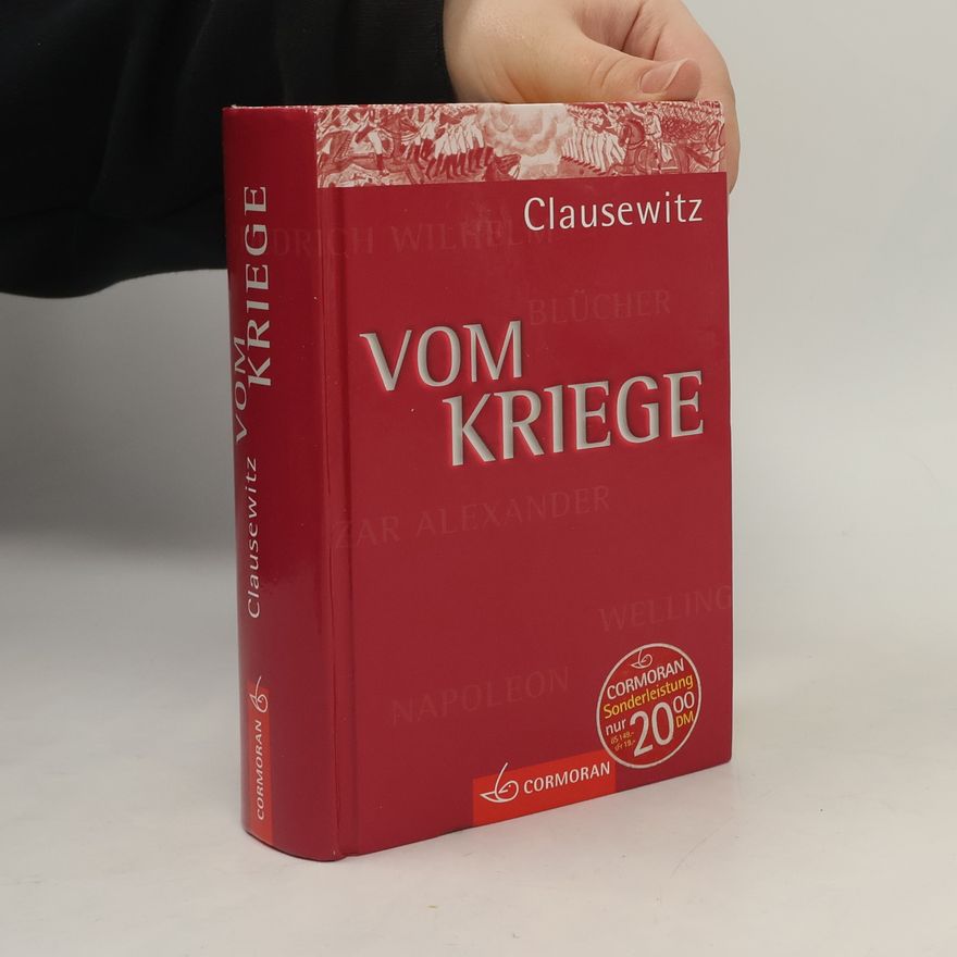 Carl von Clausewitz Vom Kriege