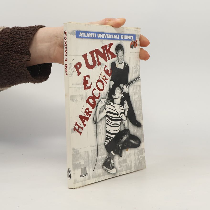 Federico Guglielmi Atlanti Universali: Punk e Hardcore