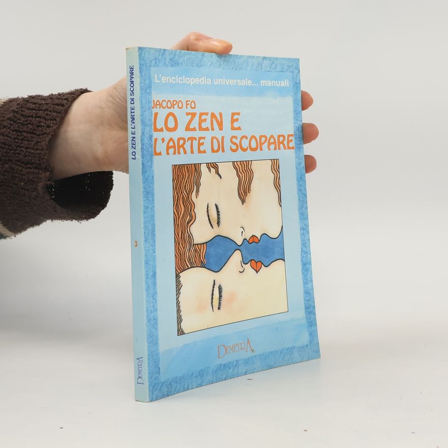 Jacopo Fo Lo zen e l'arte di scopare