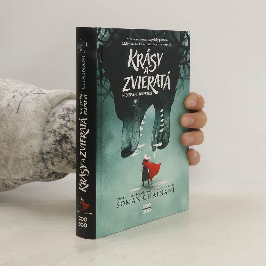 Soman Chainani Krásy a zvieratá