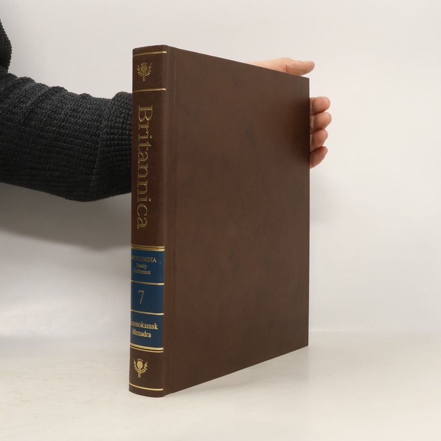Autorenkollektiv The New Encyclopaedia Britannica: Micropaedia. 15th Edition: Volume VII