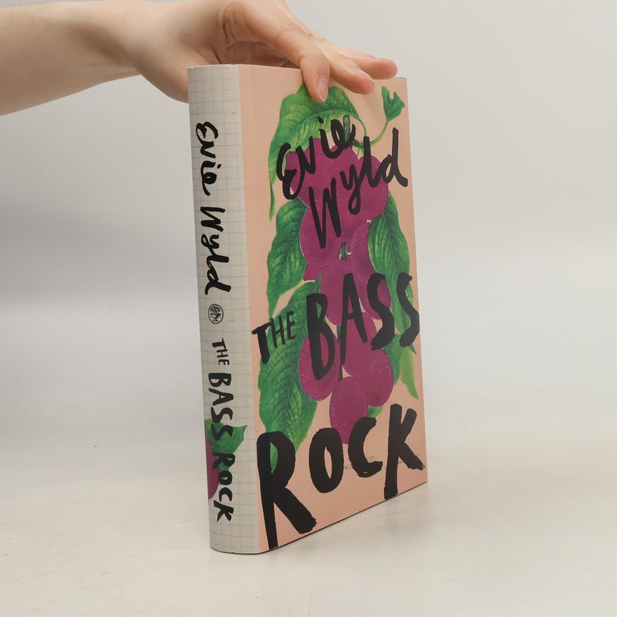 Evie Wyld The Bass Rock