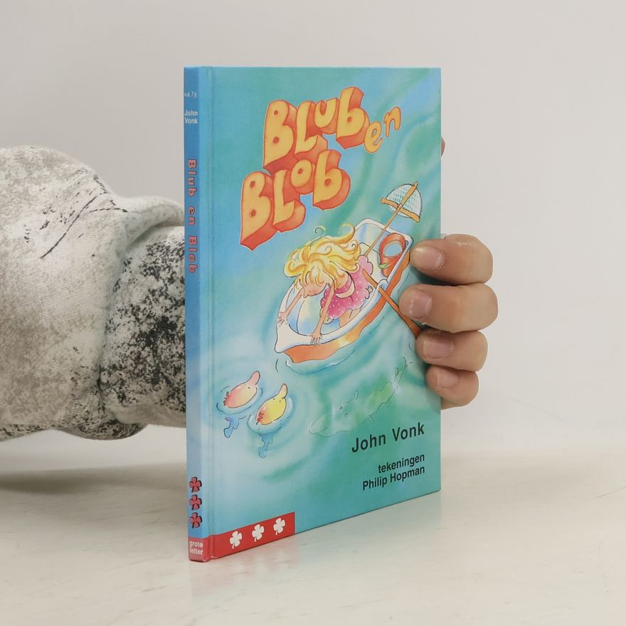 John Vonk Blub en Blob