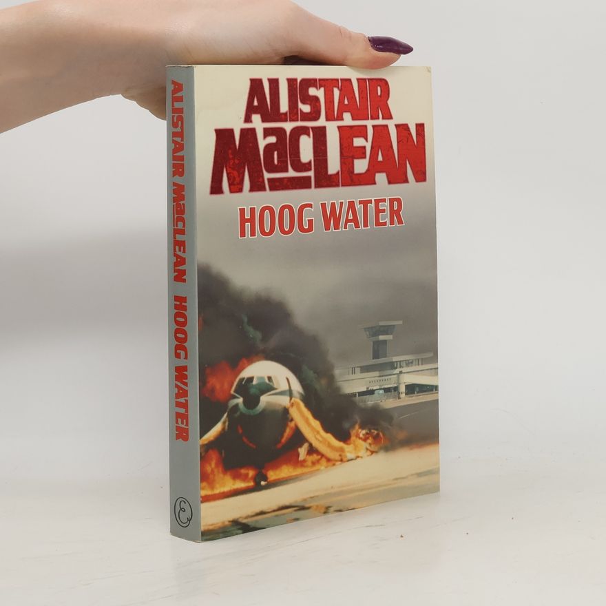 Alistair MacLean Hoog Water