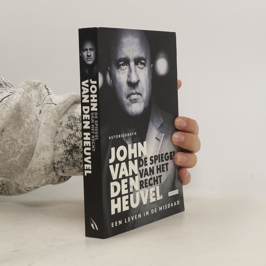 John van den Heuvel De spiegel van het recht