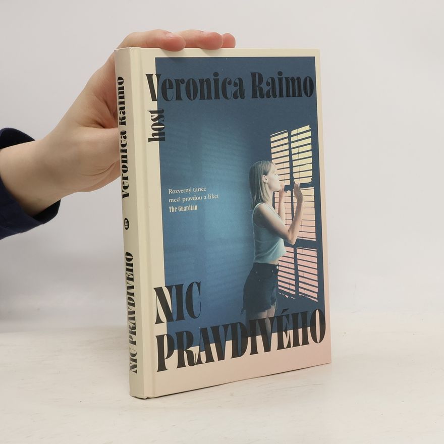 Veronica Raimo Nic pravdivého