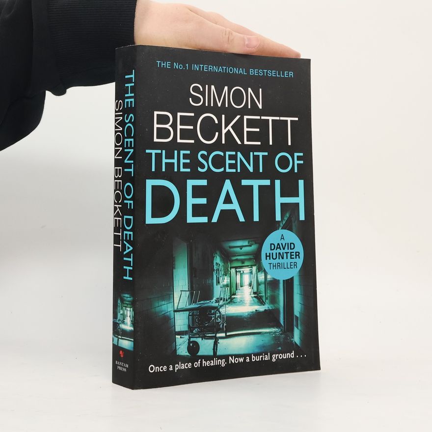 Simon Beckett The Scent of Death