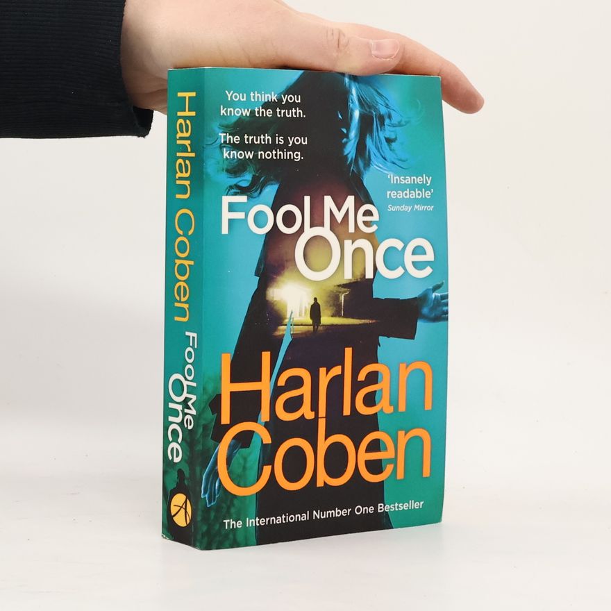 Harlan Coben Fool Me Once
