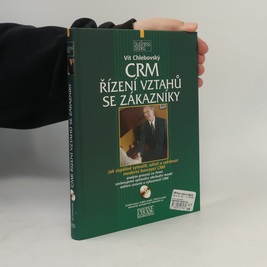 Vít Chlebovský CRM - řízení vztahů se zákazníky