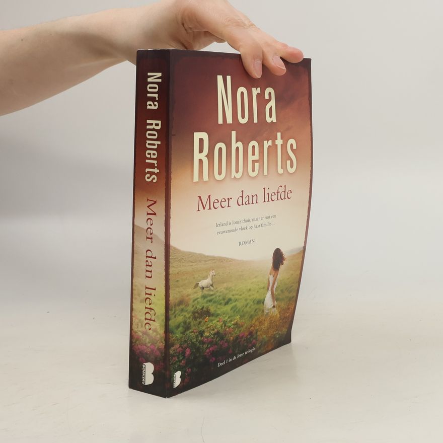 Nora Roberts Ierse trilogie - 1: Meer dan liefde