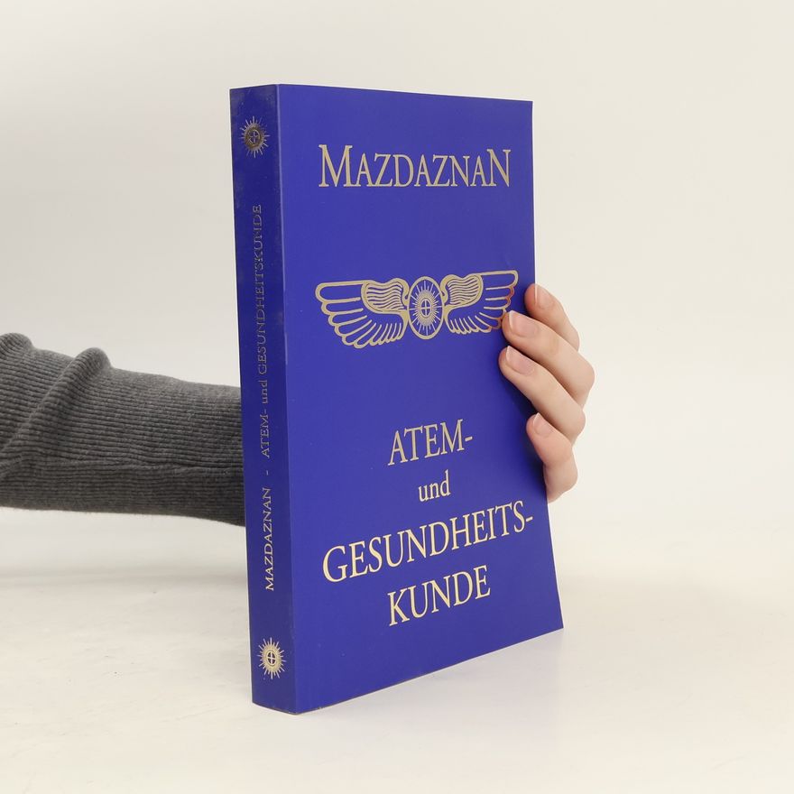 Otoman Zar-Adusht Ha'nish Mazdaznan-Atem- und Gesundheitskunde