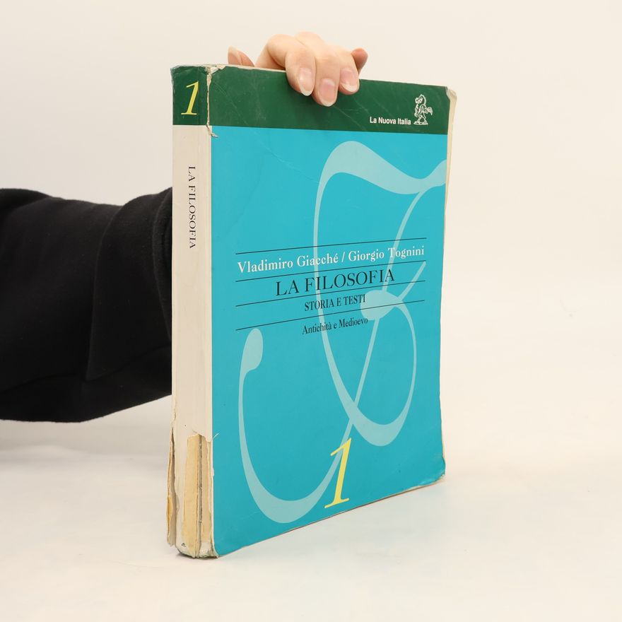 Giorgio Tognini La filosofia. Storia e testi. Per le scuole superiori